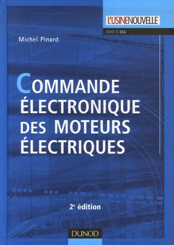 Commande électronique des moteurs électriques. 2e édition
