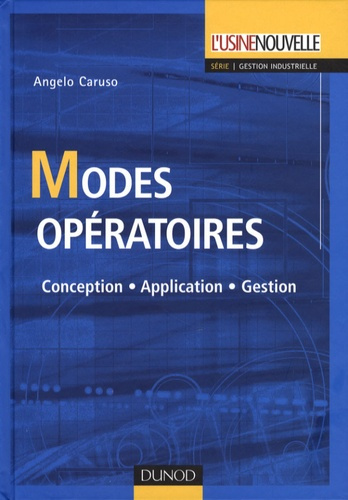 Modes opératoires. Conception, Application, Gestion