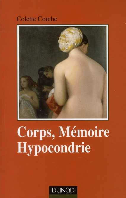Corps, mémoire et hypocondrie