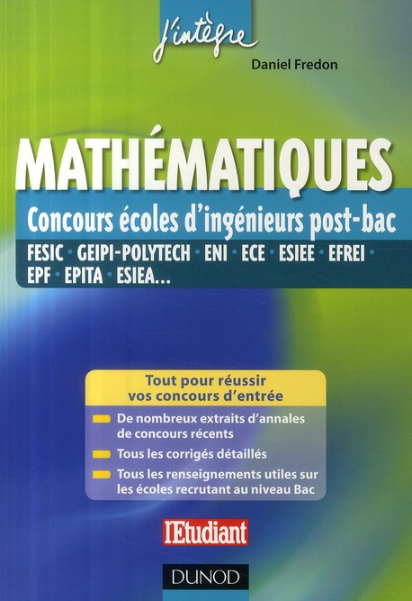 Mathématiques. Concours écoles d'ingénieur post-bac