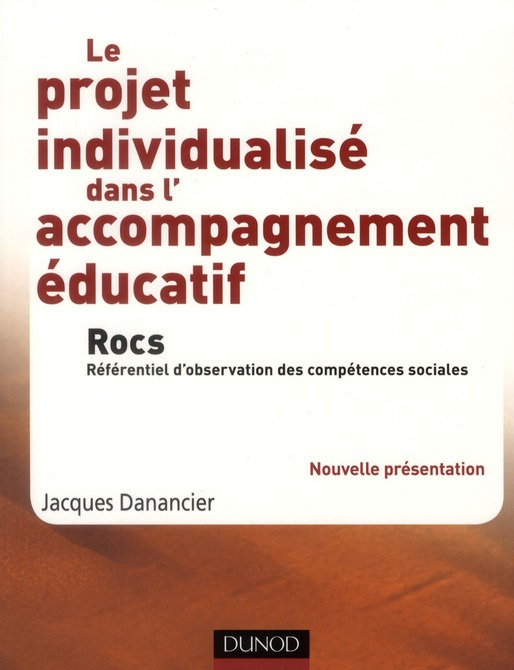 Le projet individualisé dans l'accompagnement éducatif. Référentiel d'observation des compétences so