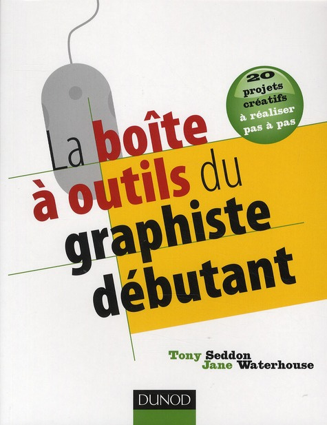 La boîte à outils du graphiste débutant