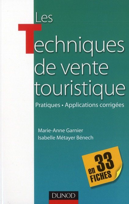 Les Techniques de vente touristique en 33 fiches