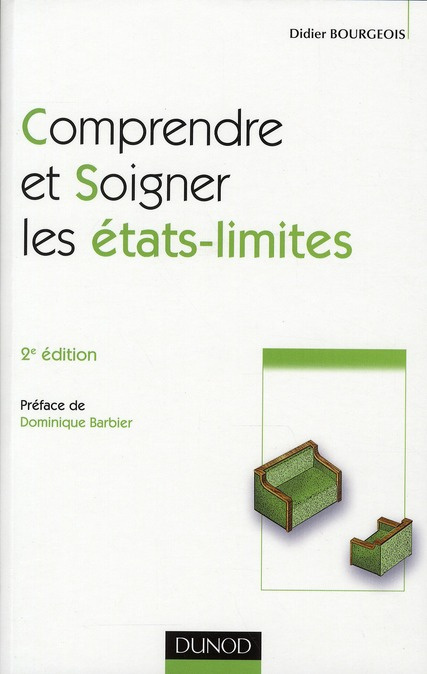 Comprendre et soigner les états-limites