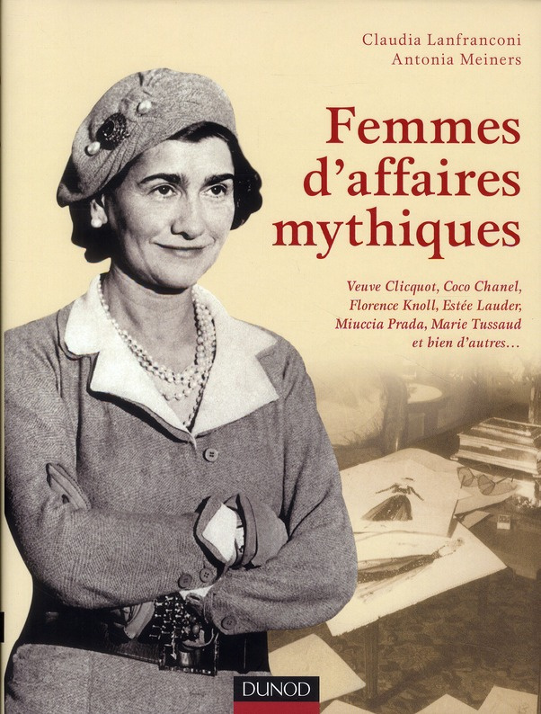 Femmes d'affaires mythiques
