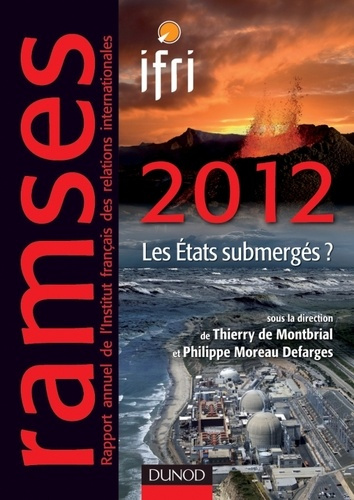 Ramses. Les Etats submergés, Edition 2012