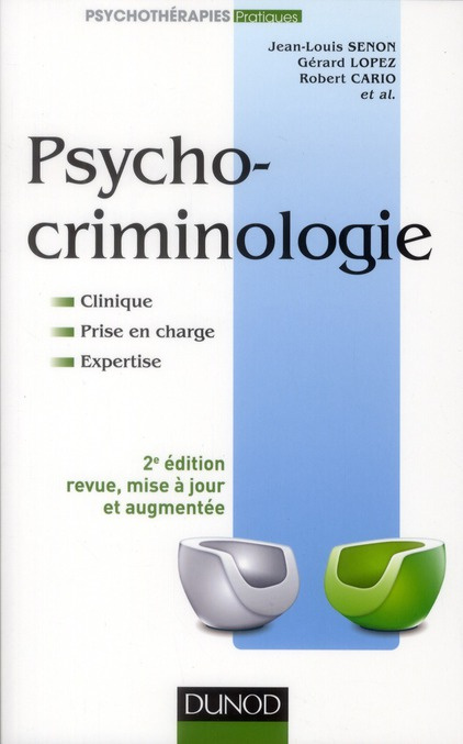 Psychocriminologie. 2e édition revue et augmentée