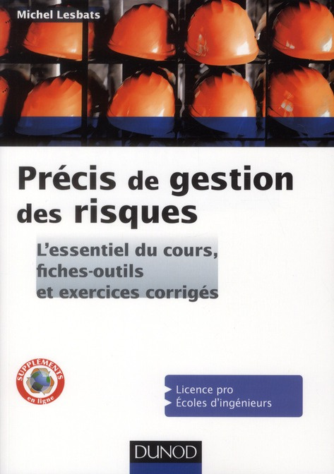 Précis de gestion des risques. Cours et exercices corrigés