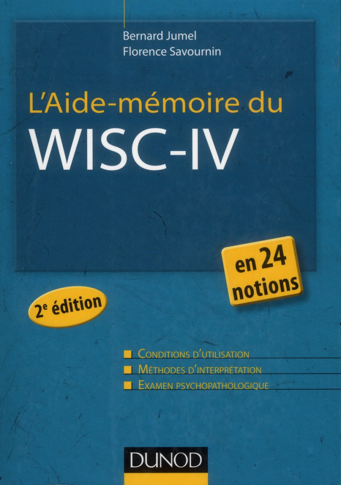 L'Aide-mémoire du WISC-IV. 2e édition