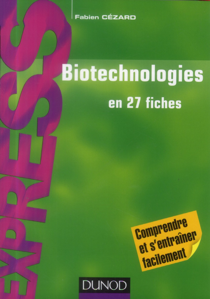 Biotechnologies en 27 fiches. 2e édition