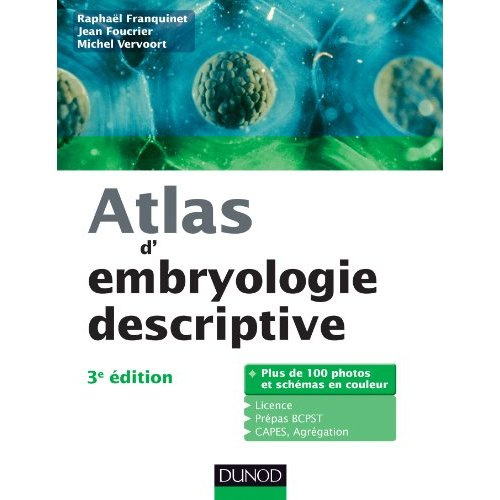 ATLAS D'EMBRYOLOGIE DESCRIPTIVE