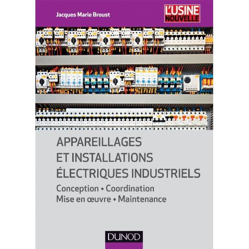 Appareillages et installations électriques industriels