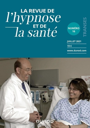 La Revue de l'hypnose et de la santé N° 16, juillet 2021