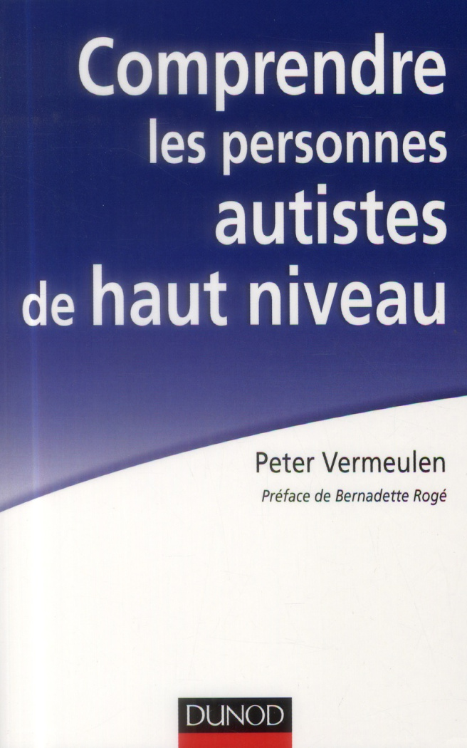 Comprendre les personnes autistes de haut niveau