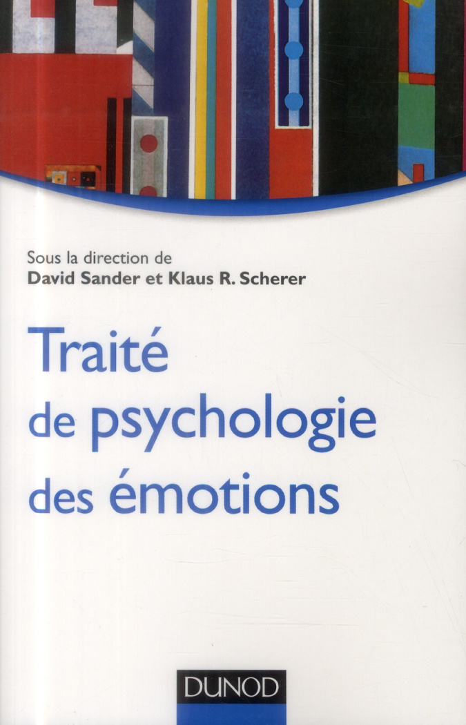 Traité de psychologie des émotions