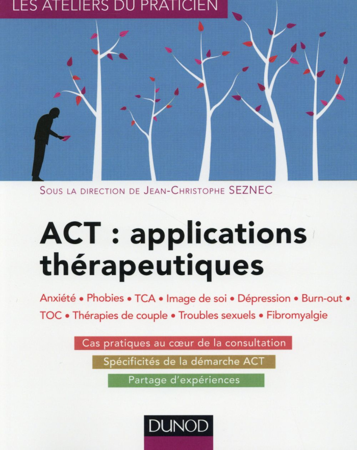 ACT: applications thérapeutiques