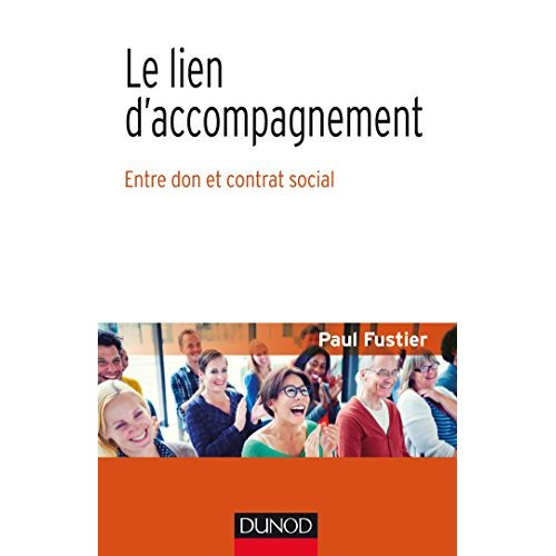 Le lien d'accompagnement. Entre don et contrat social