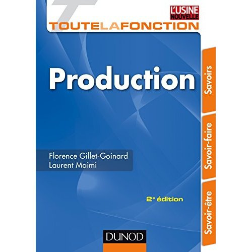 Toute la fonction production. 2e édition
