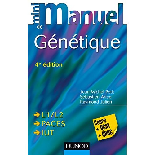 Mini manuel de génétique. Cours   QCM/QROC, 4e édition