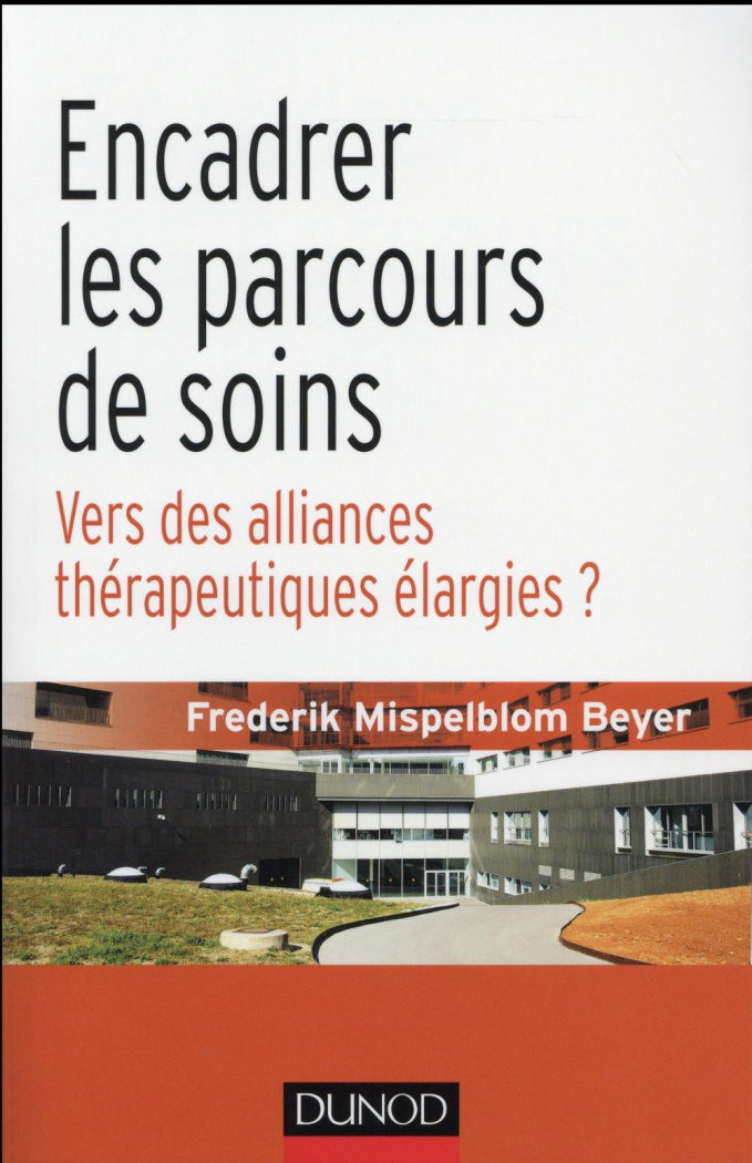Encadrer les soins