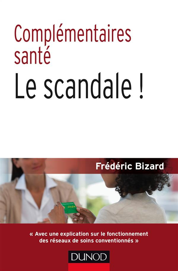 Complémentaires santé, le scandale !