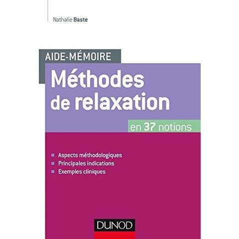 Aide-mémoire. Méthodes de relaxation