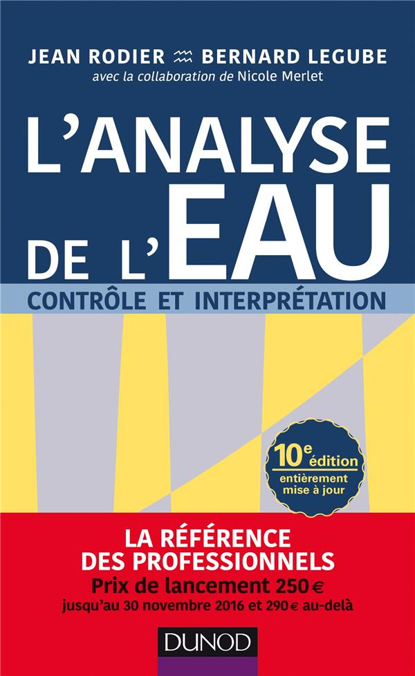 L'analyse de l'eau. Contrôle et interprétation, 10e édition