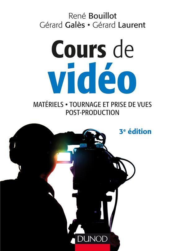 Cours de vidéo 3ed matériels, tournage et prise de vues
