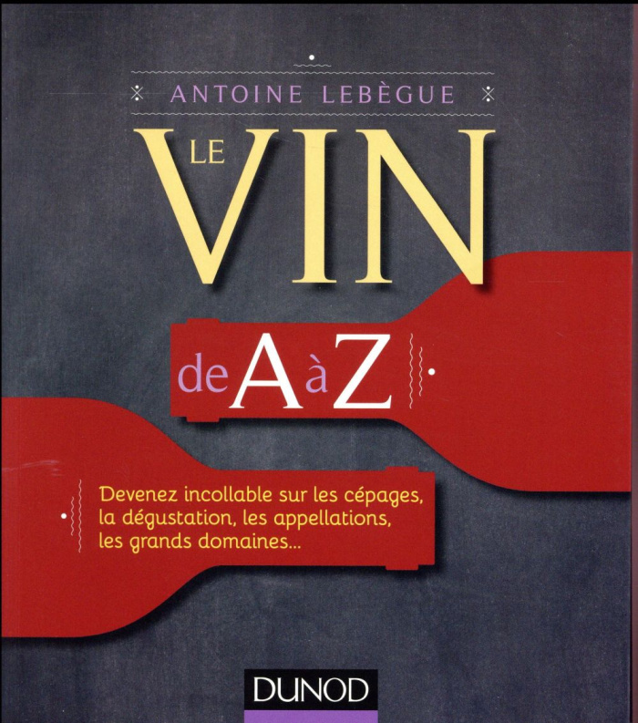Le vin de A à Z