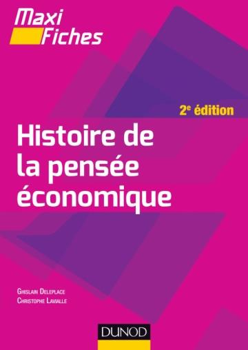 Histoire de la pensée économique. 2e édition