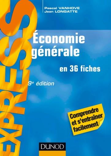 Économie générale en 36 fiches. 9e édition