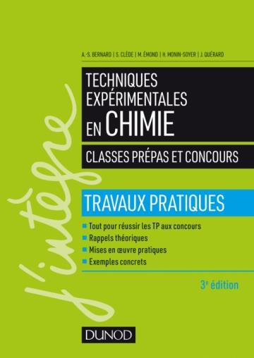 Techniques expérimentales en chimie. 3e édition