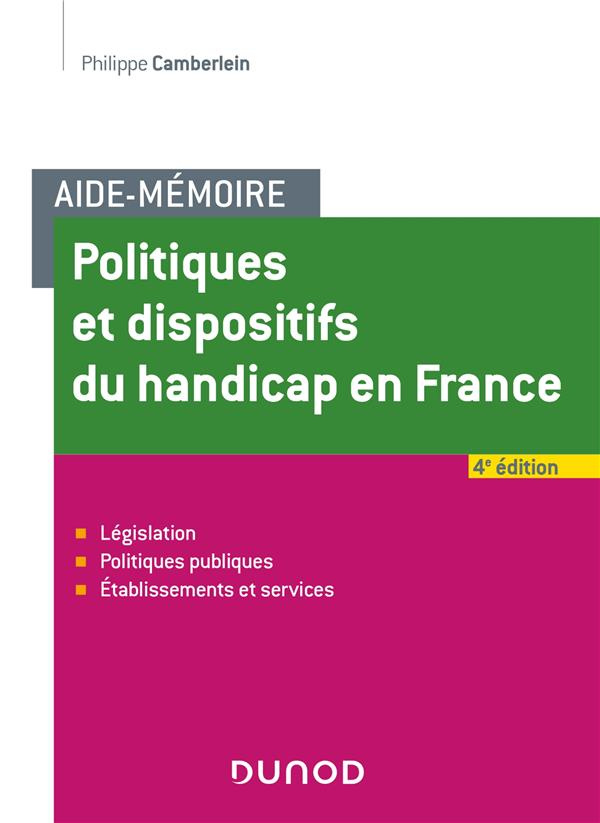 Politiques et dispositifs du handicap en France. 4e édition