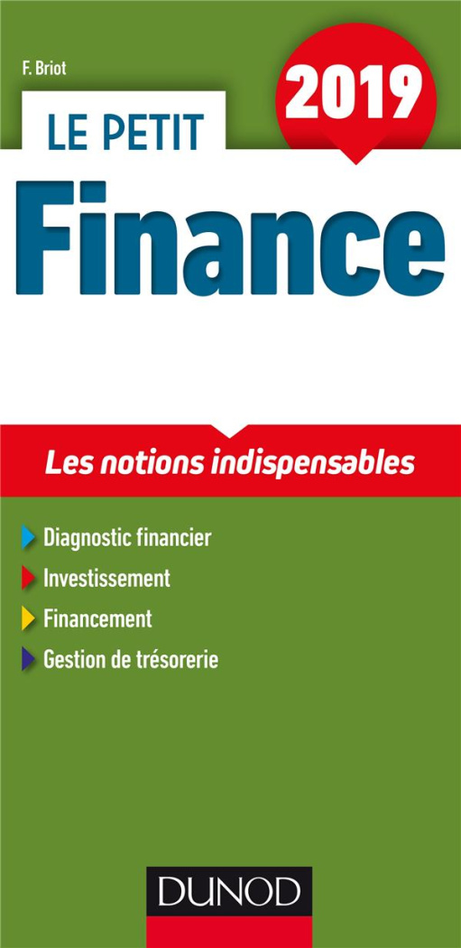 Le petit Finance. Les notions indispensables, Edition 2019