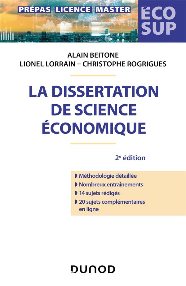 La dissertation de science économique. 2e édition