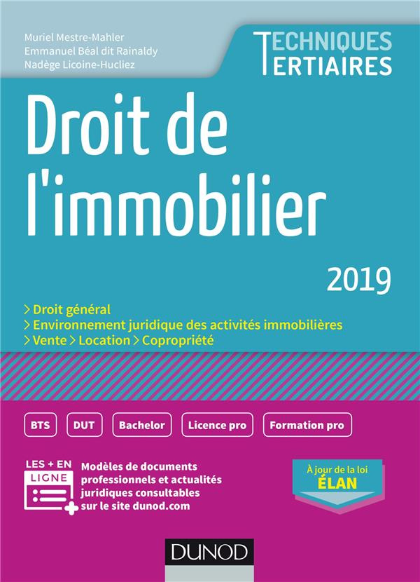Droit de l'immobilier. Edition 2019