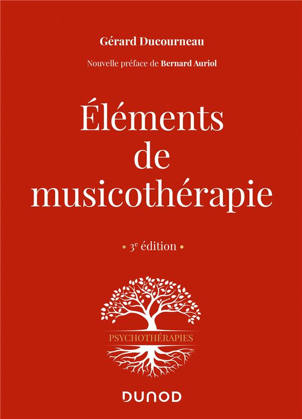 Eléments de musicothérapie. 3e édition