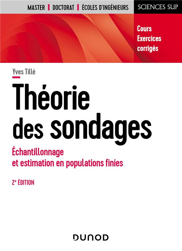 Théorie des sondages. Echantillonnage et estimation en populations finies