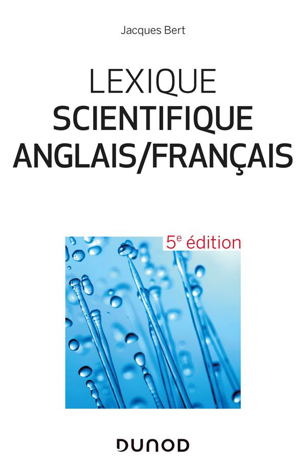 Lexique scientifique anglais/français. 25 000 entrées, 5e édition
