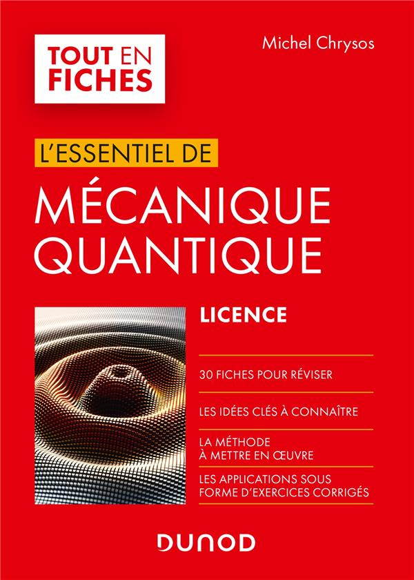 L'essentiel de mécanique quantique