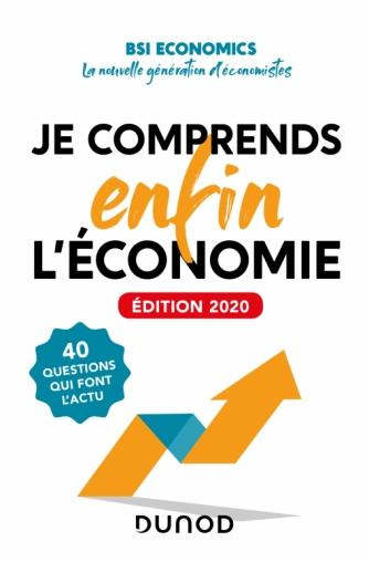 Je comprends enfin l'économie. Edition 2020
