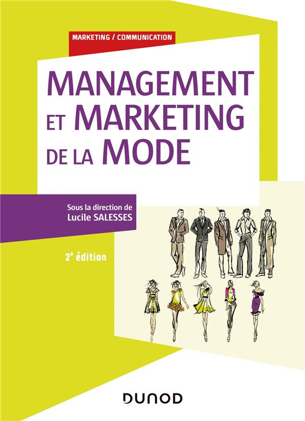 Management et marketing de la mode. 2e édition