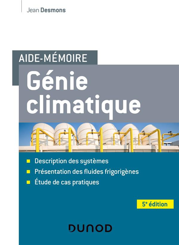 Aide-mémoire Génie climatique. 5e édition