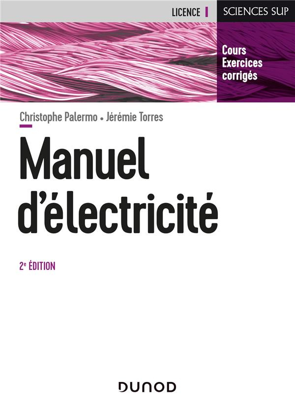 Manuel d'électricité. 2e édition