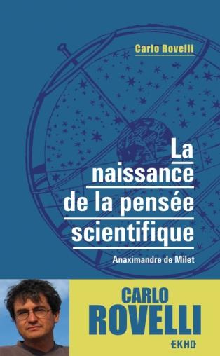 La naissance de la pensée scientifique - Anaximandre de Milet