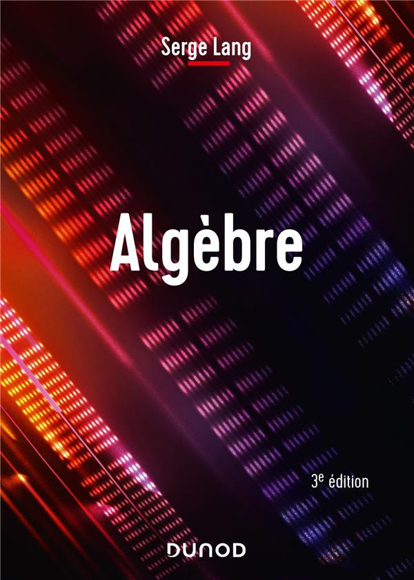 Algèbre. 3e édition
