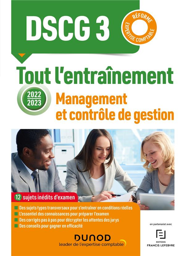 Management et contrôle de gestion DSCG 3. Tout l'entraînement, Edition 2022-2023