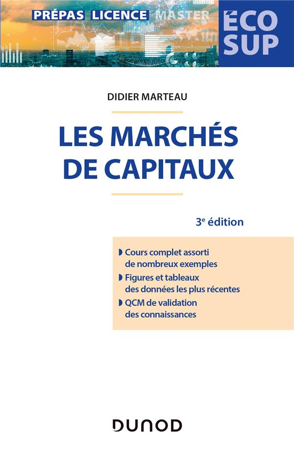 Les marchés de capitaux. 3e édition
