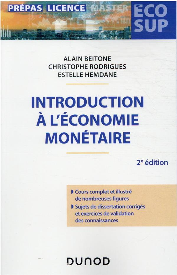 Introduction à l'économie monétaire. 2e édition
