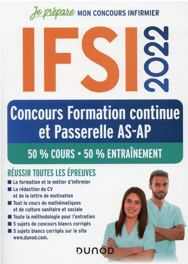 IFSI. Concours formation continue et Passerelle AS-AP, 50% cours - 50% entraînement, Edition 2022